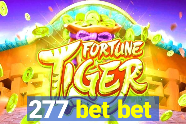 277 bet bet